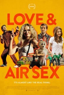 Love and Air Sex (2013)