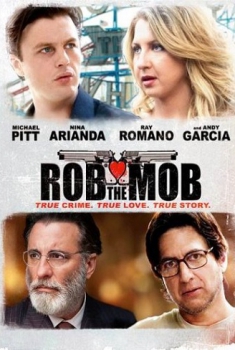 Rob the Mob (2014)