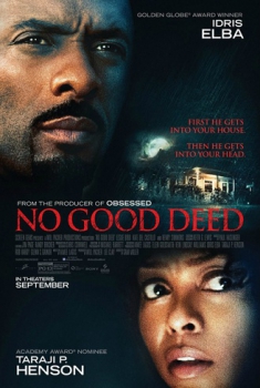 No Good Deed Ossessione Omicida (2014)