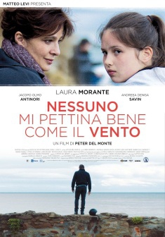 Nessuno mi pettina bene come il vento (2014)