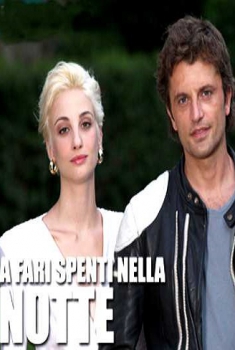 A fari spenti nella notte (2012)