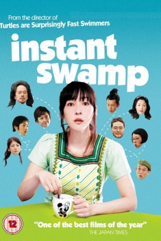 Instant Swamp (2009)