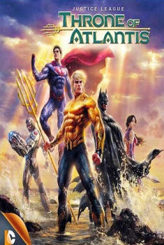 Justice League: Throne of Atlantis (2015)