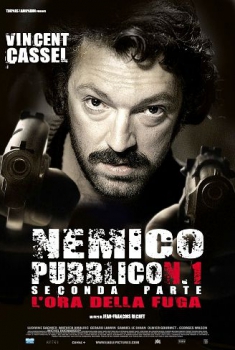 Nemico Pubblico N.1 – L’ora della fuga (2009)