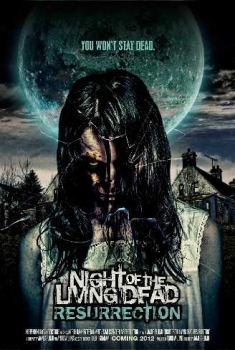 Night of the Living Dead: Resurrection (2012)