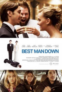 Best Man Down (2012)