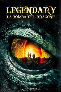 Legendary – La Tomba Del Dragone (2013)