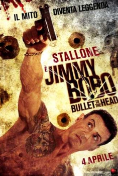 Jimmy Bobo – Bullet to the Head (2013)