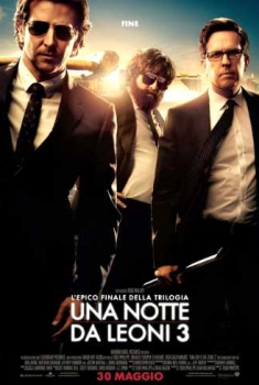 Una notte da leoni 3 (2013)