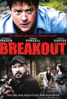 Breakout – Weekend da paura (2013)