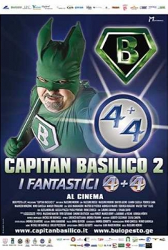 Capitan Basilico 2 – I Fantastici 4+4 (2011)