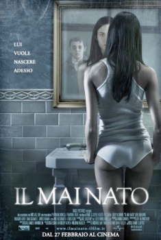 Il mai nato (2009)