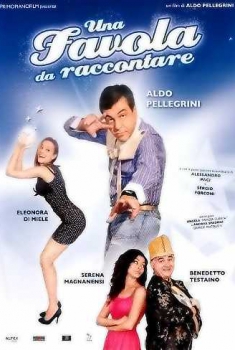 Una favola da raccontare (2010)