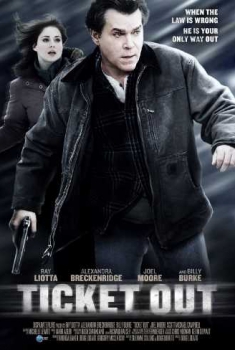 Ticket Out (2010)