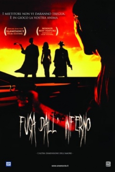Fuga dall’Inferno – L’altra dimensione dell’amore (2006)