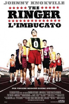 The Ringer – L’imbucato (2006)