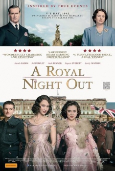 A Royal Night Out – Royal Night (2015)