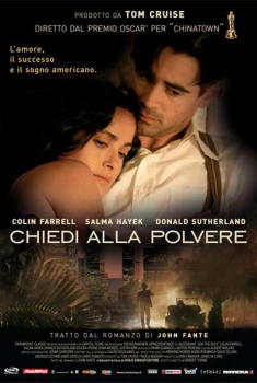 Chiedi alla polvere (2006)