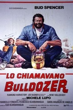 Lo chiamavano Bulldozer (1978)