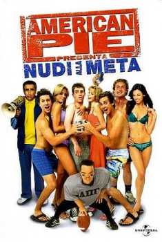 American Pie 5 – Nudi alla meta (2006)