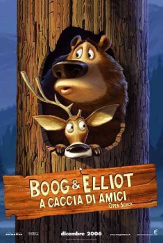 Boog & Elliot a caccia di amici (2006)