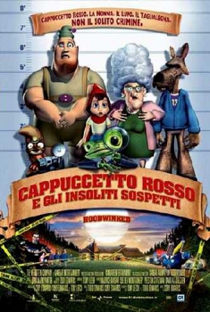 Cappuccetto Rosso e gli insoliti sospetti (2005)