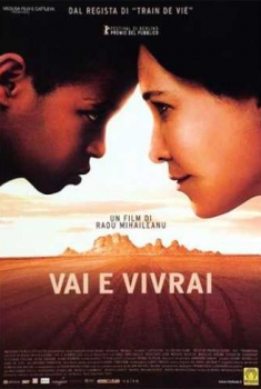 Vai e vivrai (2005)