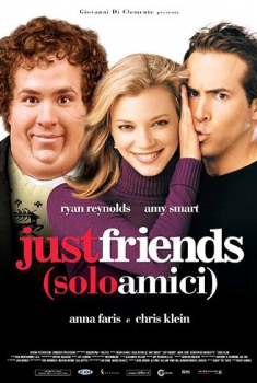 Just Friends – Solo amici (2005)