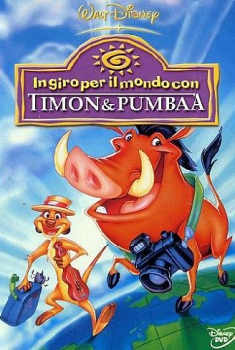 Timon & Pumbaa #01 – In giro per il mondo (2005)