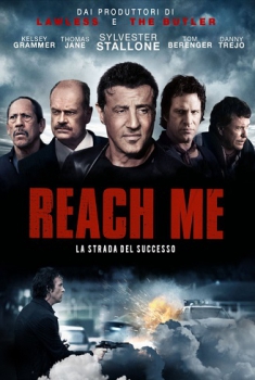 Reach Me – La strada del successo (2014)