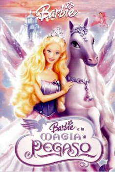 Barbie e la magia di Pegaso (2005)