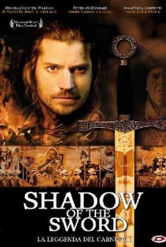 Shadow Of The Sword – La Leggenda Del Carnefice (2005)