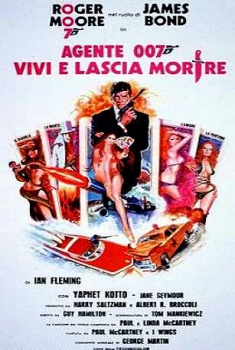 007 – Vivi e lascia morire (1973)