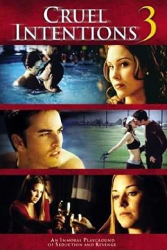 Cruel Intentions 3 (2004)