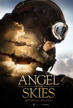 Angel of the Skies – Battaglia nei cieli (2013)