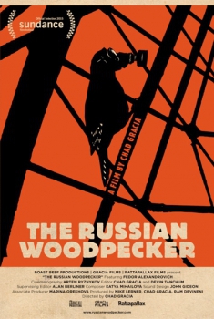 Il complotto di Chernobyl - The Russian Woodpecker (2016)