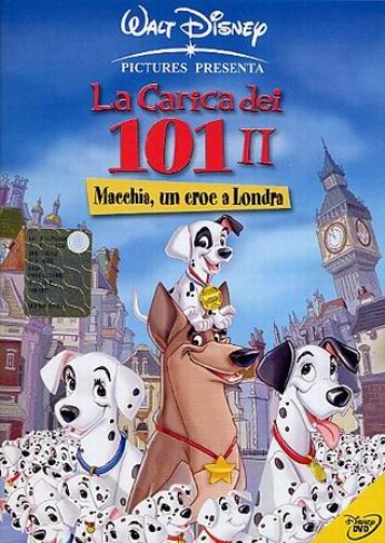 La Carica Dei 101 II – Macchia, Un Eroe a Londra  (2003)