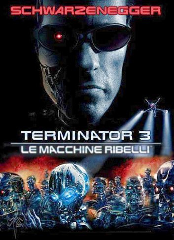 Terminator 3 – Le macchine ribelli  (2003)