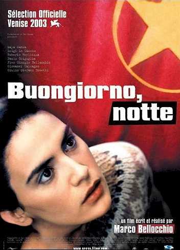 Buongiorno, notte (2003)