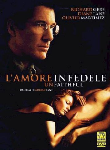 L’amore infedele – Unfaithful (2002)