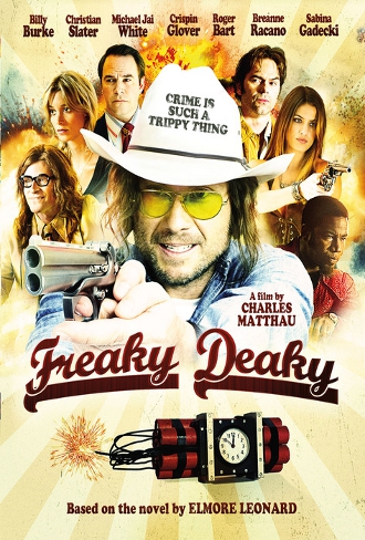 Freaky Deaky (2013)