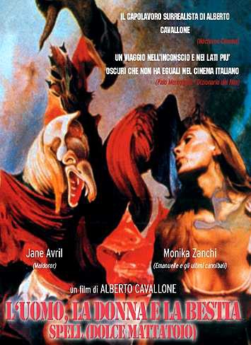L’uomo, la donna e la bestia – Spell, dolce mattatoio (1977)