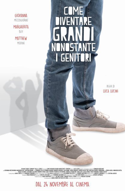 Come diventare grandi nonostante i genitori (2016)