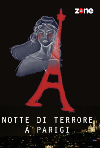 Notte di terrore a Parigi (2016)