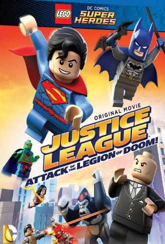 Lego DC Super Heroes – Justice League Legion of Doom all’attacco! (2015)