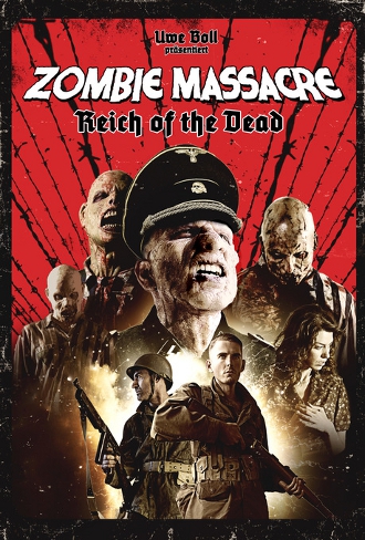 Zombie Massacre 2: Reich of the Dead (2015)