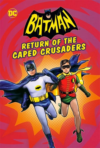 Batman: Return of the Caped Crusaders (2016)