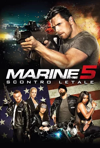 Presa mortale 5: Scontro letale – The Marine 5 (2017)