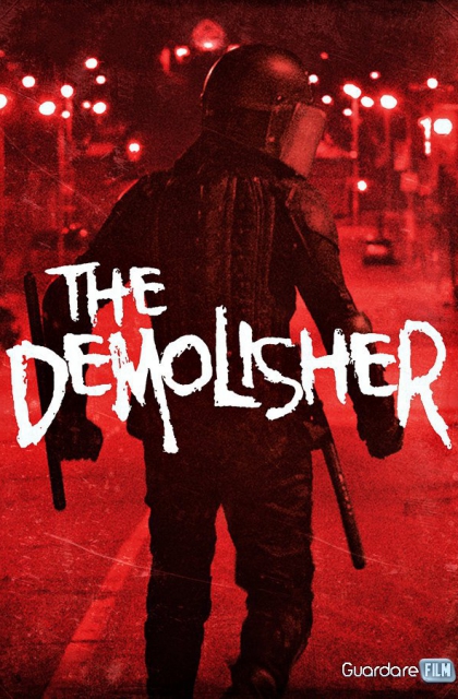 The Demolisher (2015)