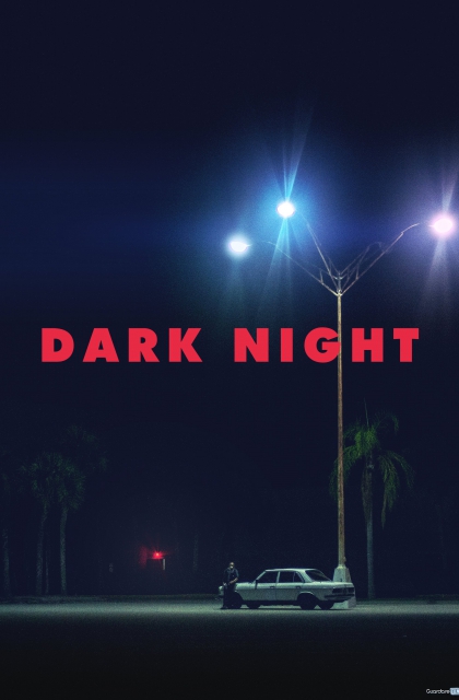 Dark Night (2016)